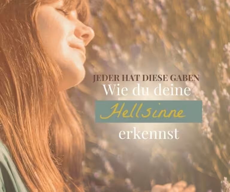 Wie du seine Hellsinne erkennst-Blog-Artikel Jacqueline Le Saunier