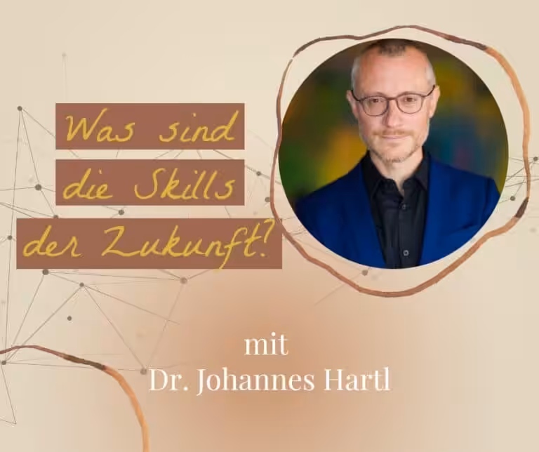 Podcast-Folge zum Thema "Die Skills der Zukunft" mit dem Theologen und Philosophen Dr. Johannes Hartl