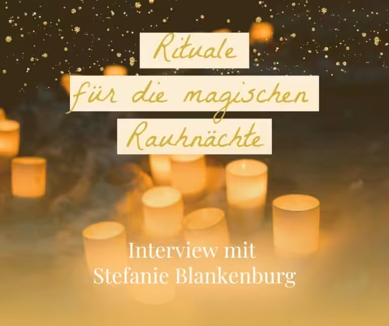 Interview mit Stefanie Blankenburg zum Thema Rituale für die magischen Rauhnächte im Maas macht Mut Podcast