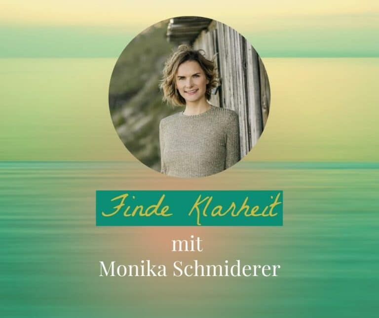 Maas macht Mut Podcast "Finde Klarheit!" mit Monika Schmiderer