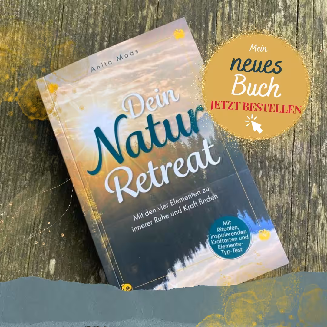 Buch dein Natur-Retreat von Anita Mas