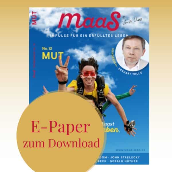 Das ePaper zur Maas Nummer 12 Mut zum Download