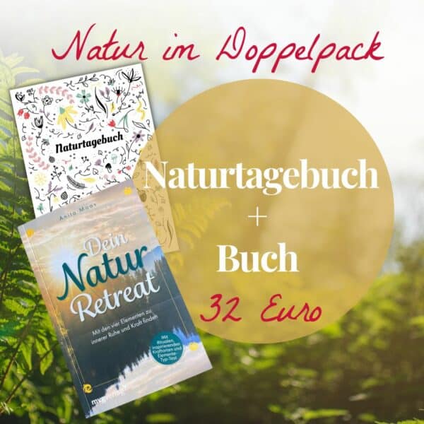 Natur im Doppelpack Kombipaket Naturtagebuch und Dein Natur-Retreat