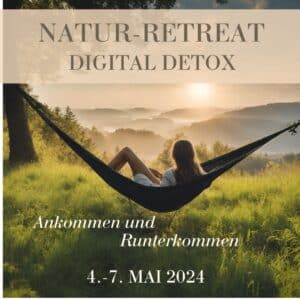 Natur-retreat Digital Detox